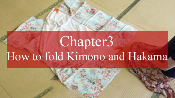 Chapter3 How to fold Kimono and Hakama